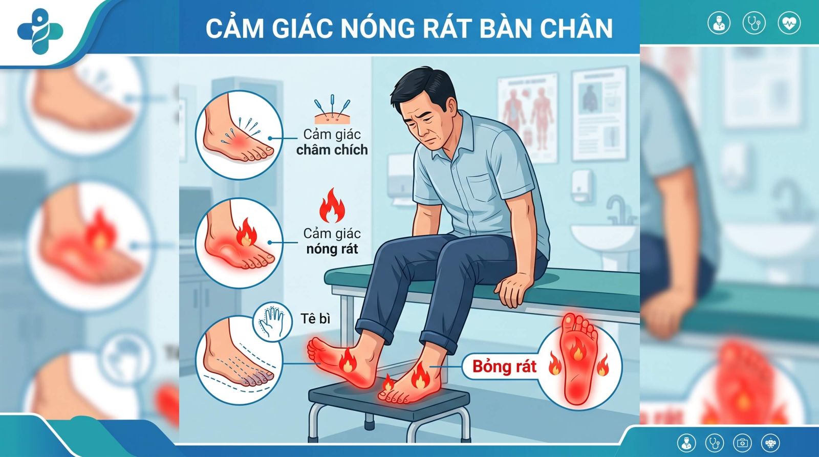 Các triệu chứng nóng rát lòng bàn chân thường gặp