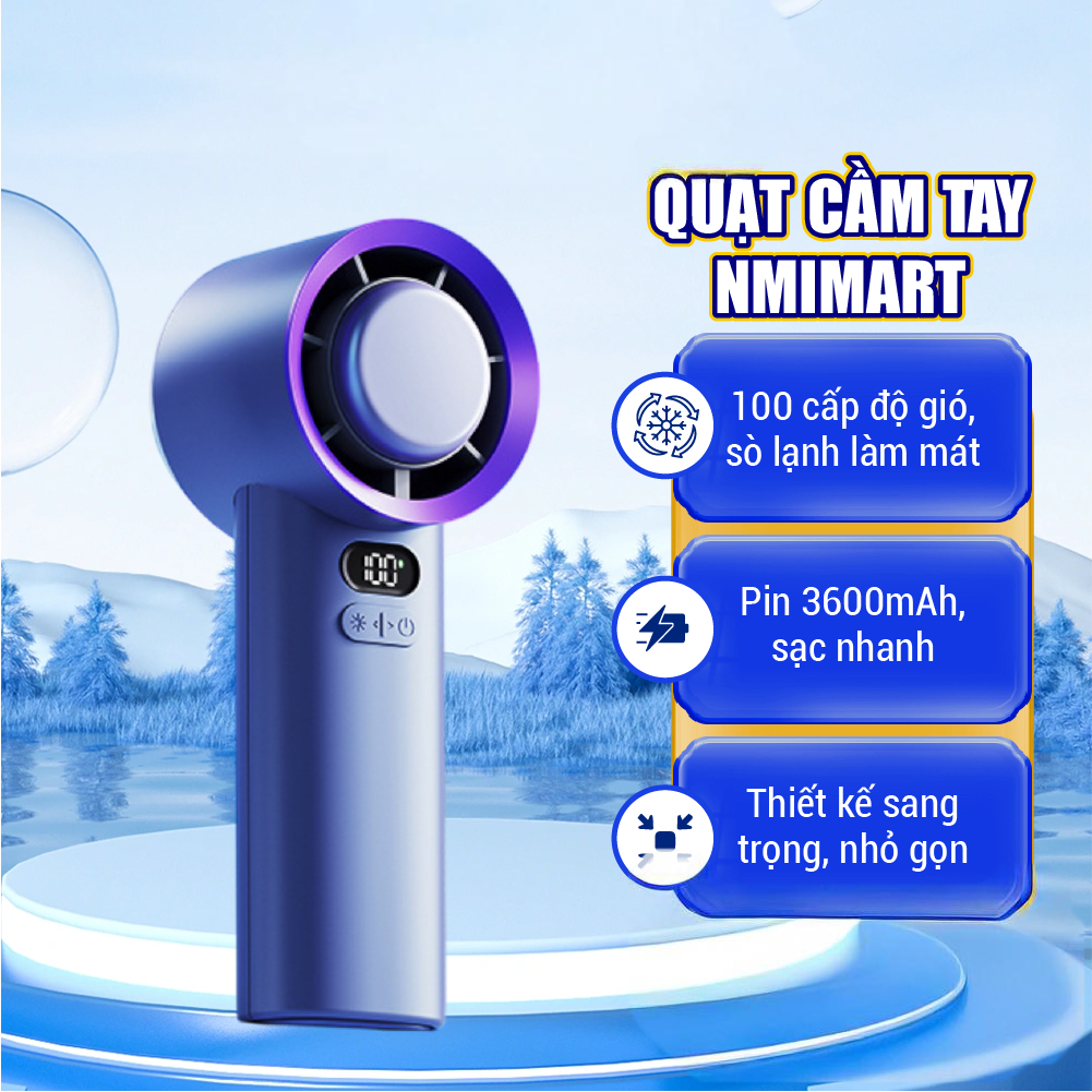 Quạt Cầm Tay Mini NMIMART 100 Mức Gió, Làm Mát Nhanh Dùng Lên Đến 10 Giờ
